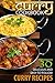 Curry Cookbook: 30 Deliciou...