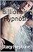 Billionaire Hypnosis