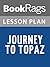Lesson Plans Journey to Topaz