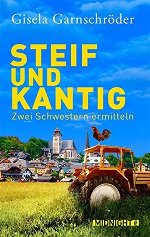 Steif und Kantig (Steif und Kantig, #1)