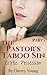 The Pastor's Taboo Sin: Erotic Possession (Taboo Sin Series Book 1)