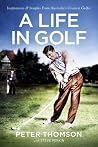 A Life In Golf: I...