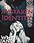 Mistaken Identity
