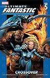 Ultimate Fantastic Four Vol. 5 by Mark Millar
