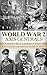 World War 2: Axis Generals: Famous Axis Generals that Dominated the Battlefields of WWII (World War 2, World War II, WW2, WWII, Axis Generals, Rommel, Adolf Hitler Book 1)