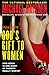 God's Gift To Women by Michael Baisden God's Gift To Women by Michael Baisden