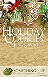 Holiday Cookies, ...