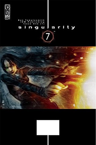 Singularity 7 #1 (Kindle Edition)