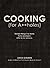 Cooking (for A**holes): Ter...