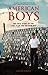 American Boys: The True Story of the Lost 74 of the Vietnam War