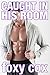 Caught in His Room (Taboo First Time Gay Older Younger Seduction)