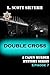 Double Cross (Cajun Murder ...