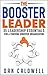 The Booster Leader: 35 Lead...