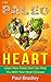 The Paleo Heart: Learn How Paleo Diet Can Help You With Your Heart Disease (Paleo diet, Heart Healthy Cooking, Paleo diet Plan Book 1)