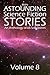More Astounding Science Fiction Stories: An Anthology of 66 Scifi Stories (Halcyon Classics)