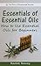 Essentials of Essential Oil...