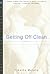 Getting Off Clean: A Novel