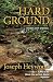 Hard Ground: Woods Cop Stories (Woods Cop Mysteries Book 8)