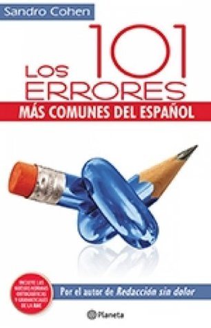 Los 101 errores más comunes del español (Spanish Edition)
