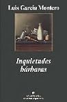 Inquietudes bárbaras Inquietudes bárbaras