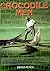 Crocodile Men