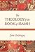 The Theology of the Book of Isaiah by John E. Goldingay