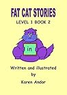 Fat Cat Stories Level 1 Book 2 In Word Family