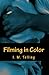 Filming in Color