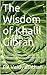 The Wisdom of Khalil Gibran by PV Vaidyanathan