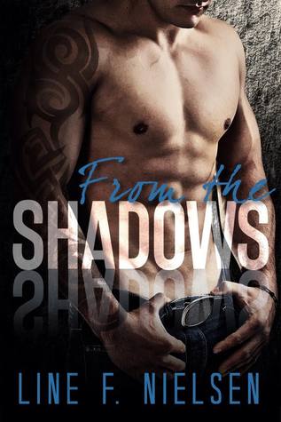 From the Shadows (Shadows & Light, #1)