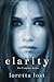 Clarity - The Complete Series by Loretta Lost Clarity - The Complete Series by Loretta Lost