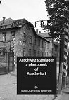 Book cover for Auschwitz stamlager a photobook of Auschwitz I: Photos showing the concentration camp