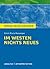Im Westen nichts Neues von Erich Maria Remarque.: Textanalyse und Interpretation mit ausführlicher Inhaltsangabe und Abituraufgaben mit Lösungen (Königs Erläuterungen 433)