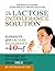 The Lactose Intolerance Solution by Stephen Wong