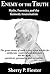 Enemy of the Truth:Myths, Forensics, and the Kennedy Assassination