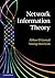 Network Information Theory