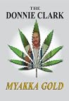 The Donnie Clark, Myakka Gold The Donnie Clark, Myakka Gold