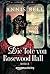 Die Tote von Rosewood Hall
