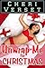 Unwrap Me for Christmas