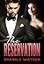 The Reservation by Sparkle Watson