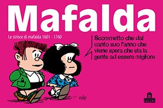 Mafalda Volume 11: Le strisce dalla 1601 alla 1760 (Kindle Edition)