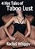 FOUR Hot Tales of Taboo Lust