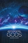 Accidental Gods
