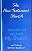 The New Testament Church by T.T. Martin