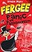 FERGEE: Panic and Pandemoni...