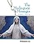 The Medjugorje Messages 1981-2013
