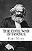 The Civil War in France by Karl Marx