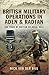 British Military Operations in Aden and Radfan by Nick Van Der Bijl
