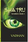 Shatru by Vadhan