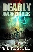 Deadly Awakenings